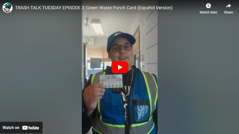 Episode 3: Green Waste Punch Card (Español)